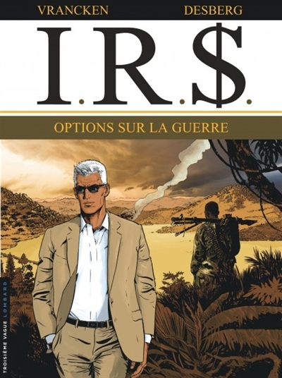 IRS T.16 - Options sur la guerre | Desberg, Stephen