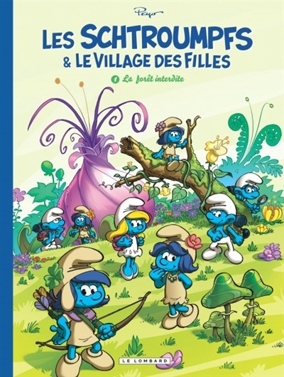 Les Schtroumpfs & le Village des Filles T.01 - La Forêt Interdite | Jost, Alain