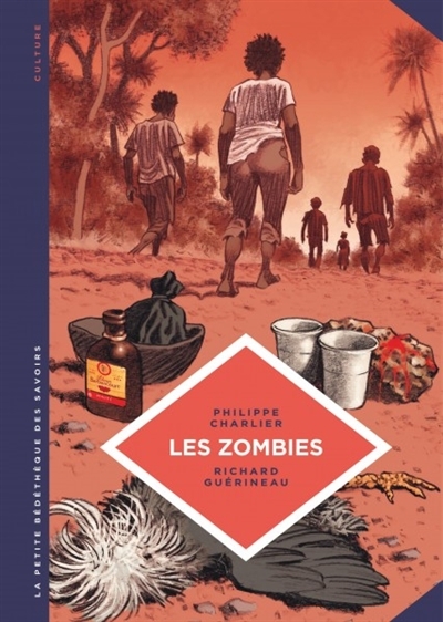 Les zombies : la vie au-delà de la mort T.19 | Charlier, Philippe