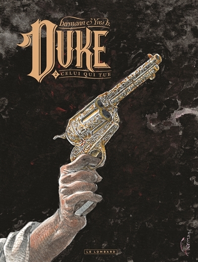 Duke T.02 - Celui qui tue | H., Yves
