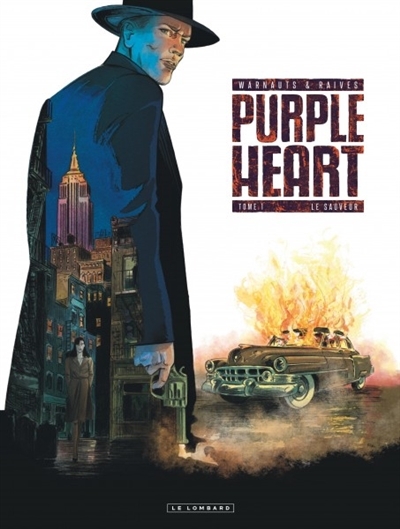 Purple heart T.01 - Le sauveur | Warnauts, Eric