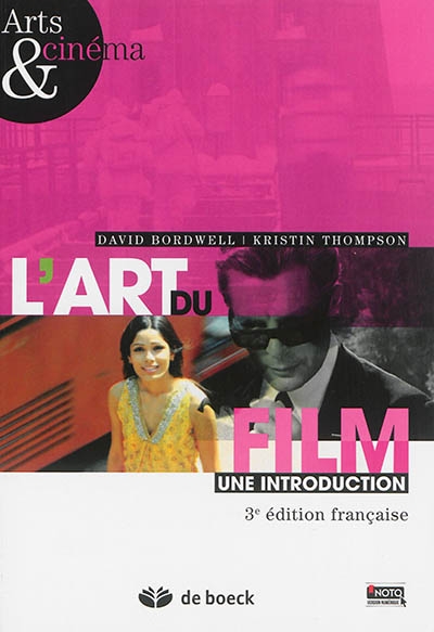 L'art du film : une introduction, 3e édition | Bordwell, David