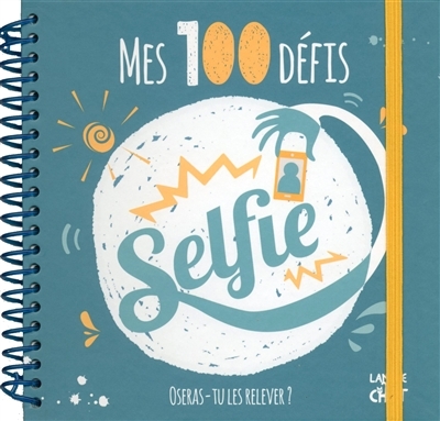 Mes 100 défis selfie | Lacharron, Delphine