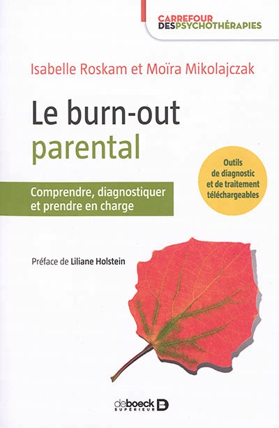 burn-out parental (Le) | Roskam, Isabelle
