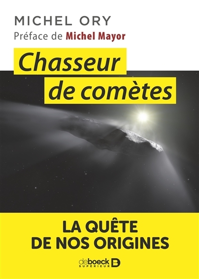 Chasseur de comètes | Ory, Michel