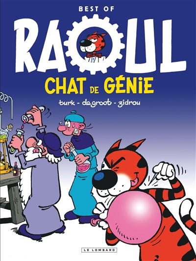 Léonard - Best of Raoul : chat de génie | De Groot, Bob
