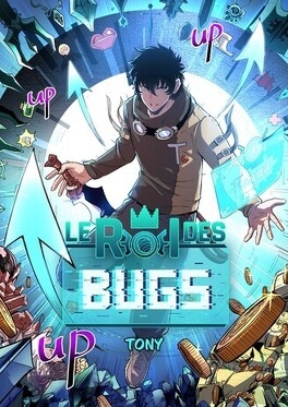 roi des bugs T.01 (Le) | Tony