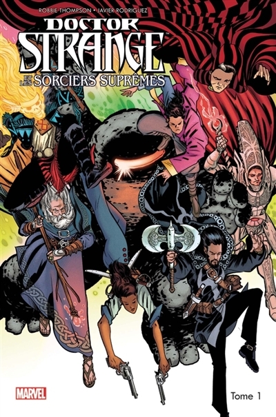 Doctor Strange et les sorciers suprêmes T.01 - Les intemporels  | Thompson, Robbie
