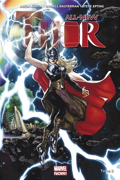 All-New Thor T.03 - La guerre Asgard-Shi'ars | Aaron, Jason