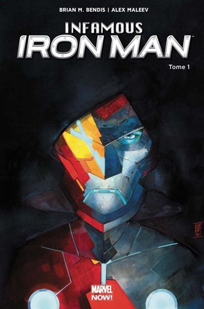 Infamous Iron Man T.01 - Rédemption | Bendis, Brian Michael