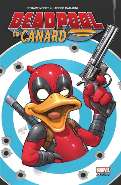 Deadpool le canard | Moore, Stuart