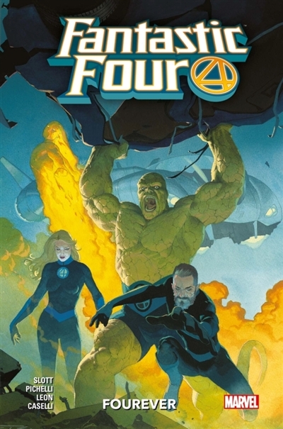 Fantastic Four T.01 - Fourever | Slott, Dan