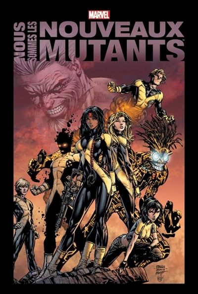 Nous sommes les Nouveaux Mutants | 