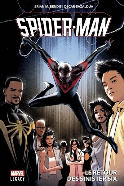 Spider-Man - retour des Sinister Six (Le)  | Bendis, Brian Michael
