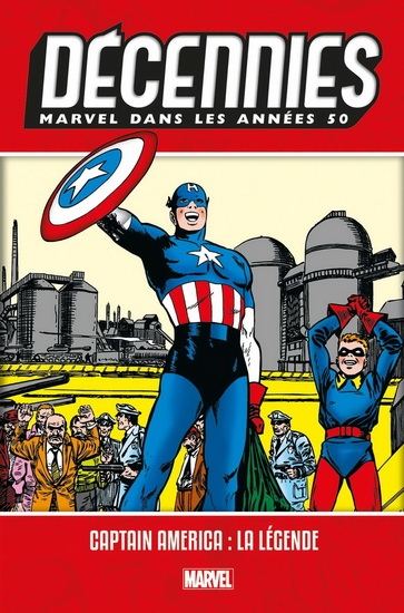 Décennies Marvel : Dans les années 50 - Captain America : La légence | Rico, Don