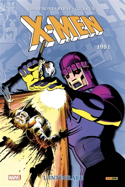 X-Men : l'intégrale - 1981 | Claremont, Christopher