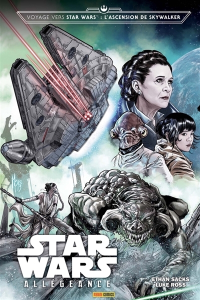 Voyage vers Star Wars : l'ascension de Skywalker - Allégeance | Sacks, Ethan