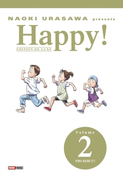Happy T.02 - Pro début !! | Urasawa, Naoki