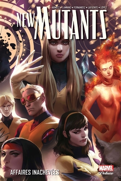 New Mutants T.03 - Affaires inachevées | Abnett, Dan
