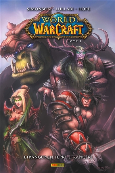 World of Warcraft T.01 - Etranger en terre étrangère | Simonson, Walter