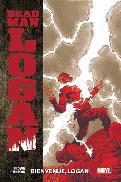 Dead man Logan T.02 - Bienvenue, Logan | Brisson, Ed