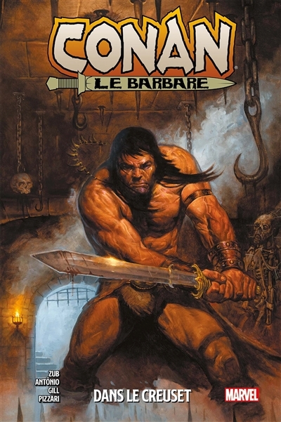 Conan le barbare T.03 - Dans le creuset | Zub, Jim