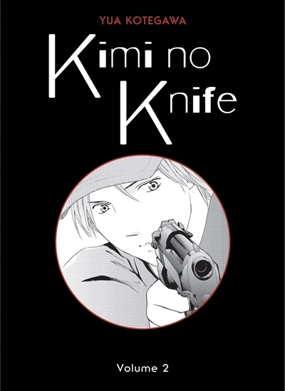 Kimi no knife T.02 | Kotegawa, Yua