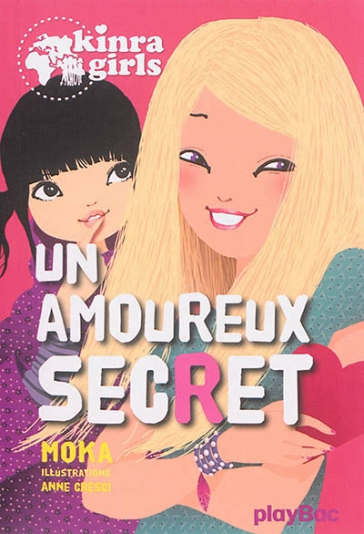 Kinra girls T.15 - Un amoureux secret  | Moka