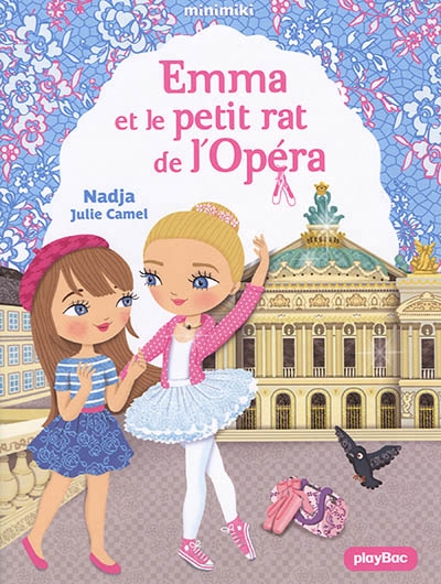 Minimiki T.24 - Emma et le petit rat de l'opéra | Nadja