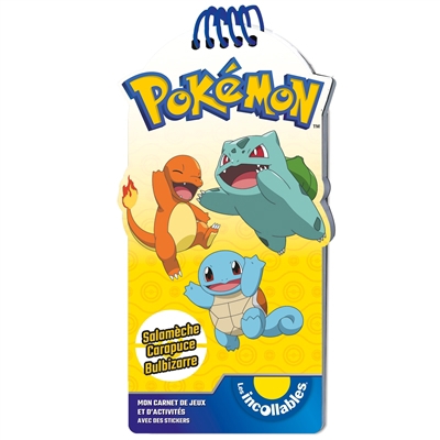 Pokémon : mon carnet de jeux et d'activités avec des stickers - Salamèche, Carapuce, Bulbizarre | 