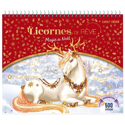 Licornes de rêve - Magie de Noël : carnet créatif | Alcouffe, Christine (Illustrateur)