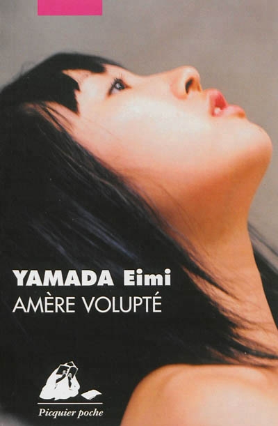 Amère volupté | Yamada, Eimi