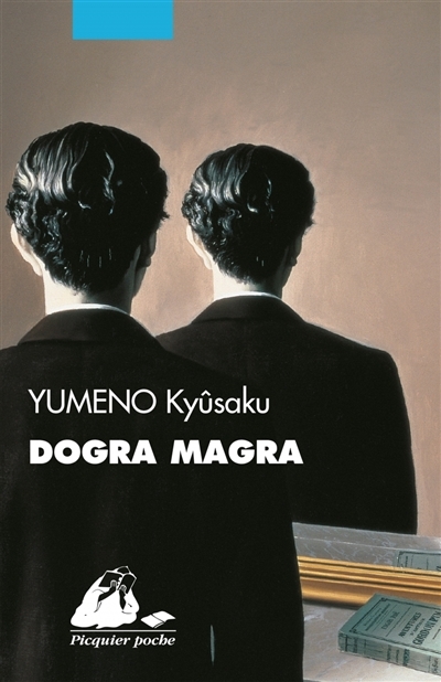 Dogra Magra | Yumeno, Kyûsaku