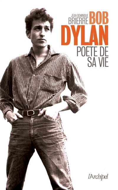 Bob Dylan | Brierre, Jean-Dominique