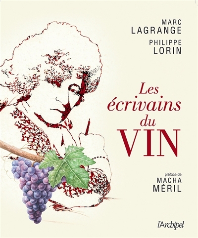 écrivains du vin (Les) | Lagrange, Marc