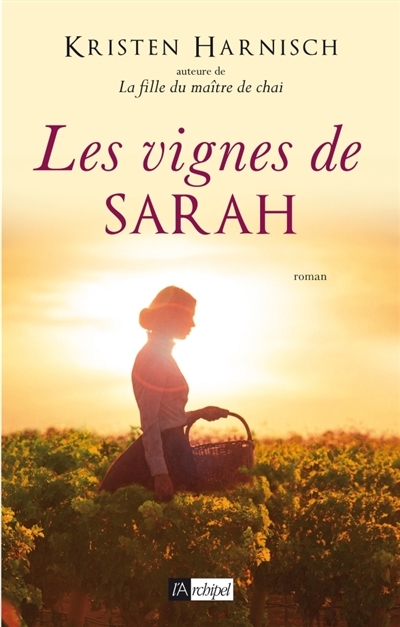 vignes de Sarah (Les) | Harnisch, Kristen