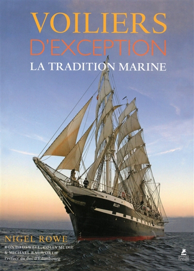 Voiliers d'exception : la tradition marine | Rowe, Nigel