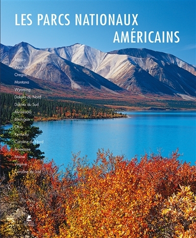 parcs nationaux américains (Les) | 