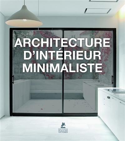 Architecture d'intérieur minimaliste | Serrats, Marta