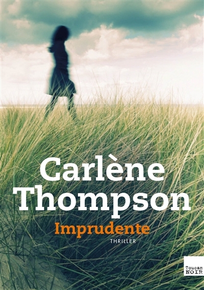 Imprudente | Thompson, Carlene