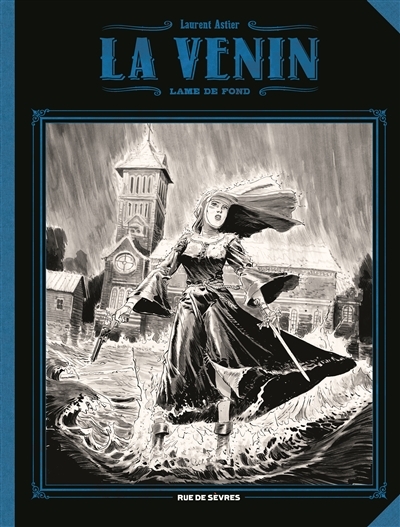 venin (Le) T.02- Lame de fond | Astier, Laurent
