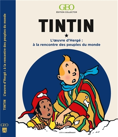 Tintin - À La Rencontre des Peuples du Monde | 