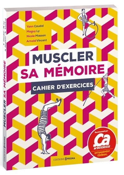 Muscler sa mémoire | 