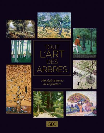 Tout l'art des arbres | Girard-Lagorce, Sylvie