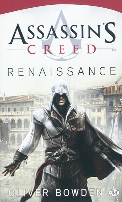 Assassin's creed T.01 - Renaissance | Bowden, Oliver