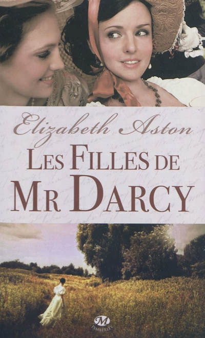 Filles de Mr Darcy (Les) | Aston, Elizabeth