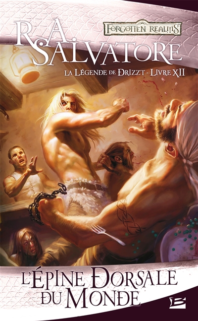 Les royaumes oubliés : la légende de Drizzt T.12 - L'épine Dorsale du Monde | Salvatore, R.A.