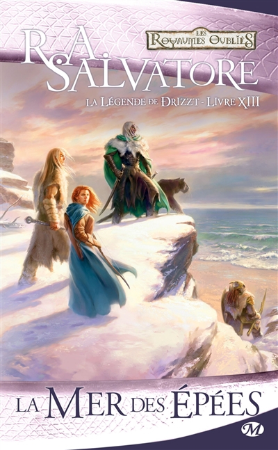 Les royaumes oubliés : La légende de Drizzt T.13 - La mer des épées  | Salvatore, R.A.
