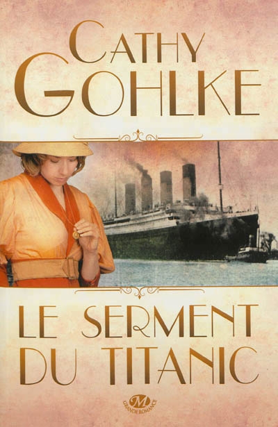 Serment du Titanic (Le) | Gohlke, Cathy