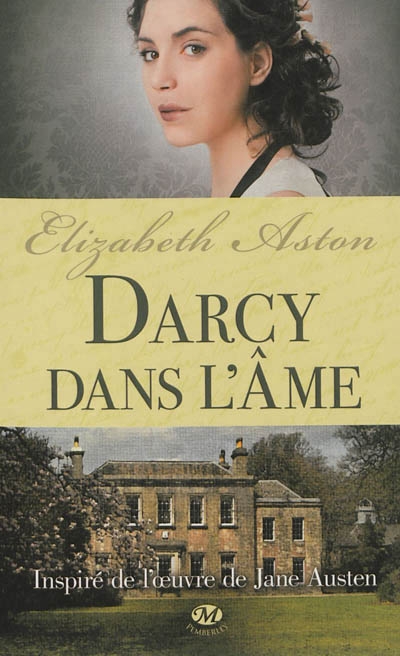 Darcy dans l'âme | Aston, Elizabeth